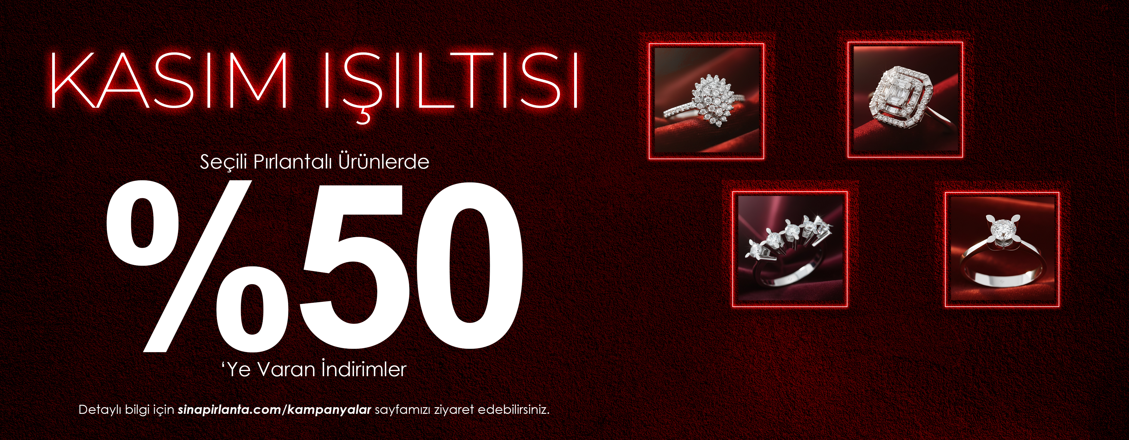 Sina Pırlanta Kasım Işıltısı %50'ye Varan İndirimler
